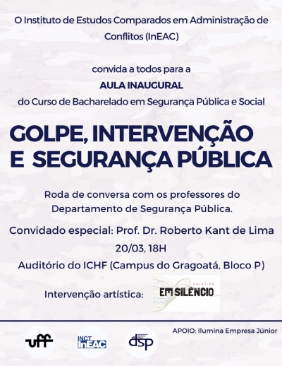 AULA INAUGURAL - GOLPE, INTERVENÇÃO E SEGURANÇA PÚBLICA