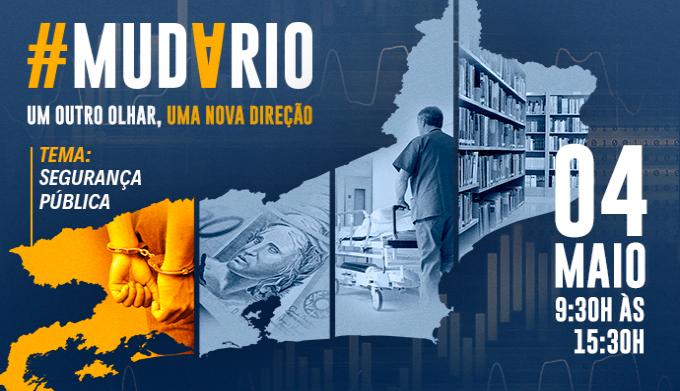 MUDARIO: Um outro Olhar, Uma Nova Direção – Segurança Pública