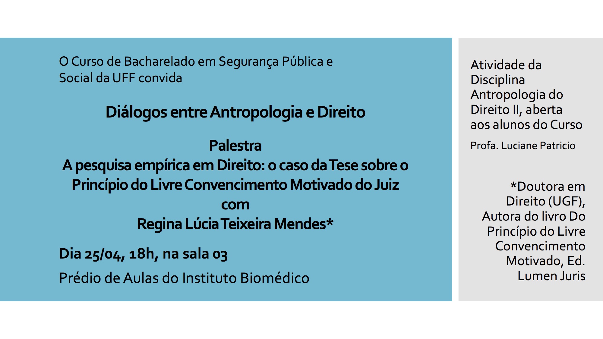 DIÁLOGOS ENTRE ANTROPOLOGIA E DIREITO
