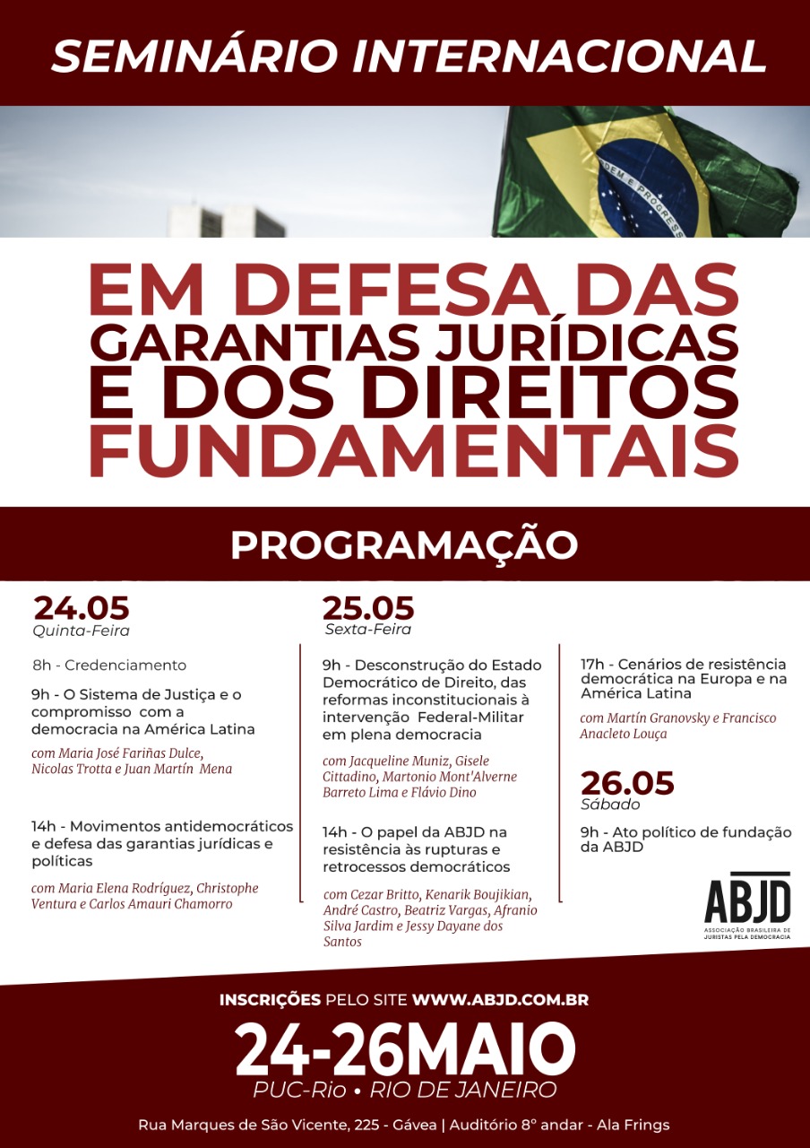 SEMINÁRIO INTERNACIONAL EM DEFESA DAS GARANTIAS JURÍDICAS E DOS DIREITOS FUNDAMENTAIS