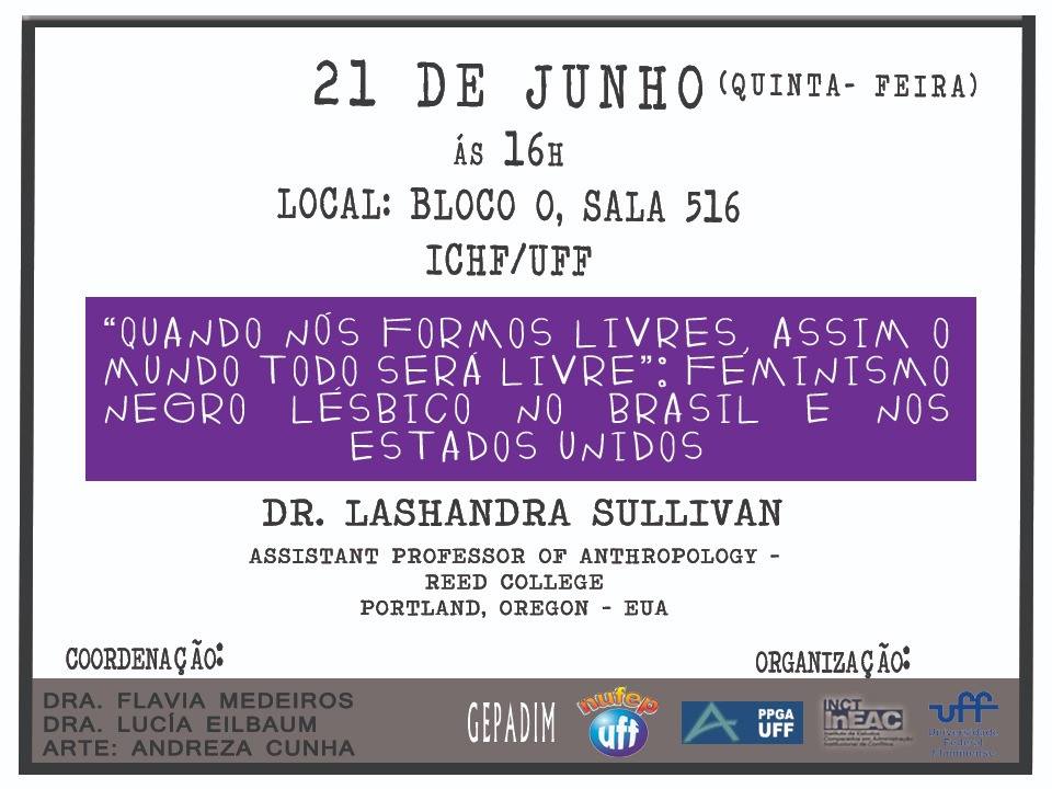 ”Quando nós formos livres, aí sim o mundo todo será livre”: Feminismo Negro Lésbico no Brasil e nos Estados Unidos.