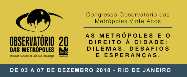 As Metrópoles e o Direito à Cidade: dilemas, desafios e esperanças