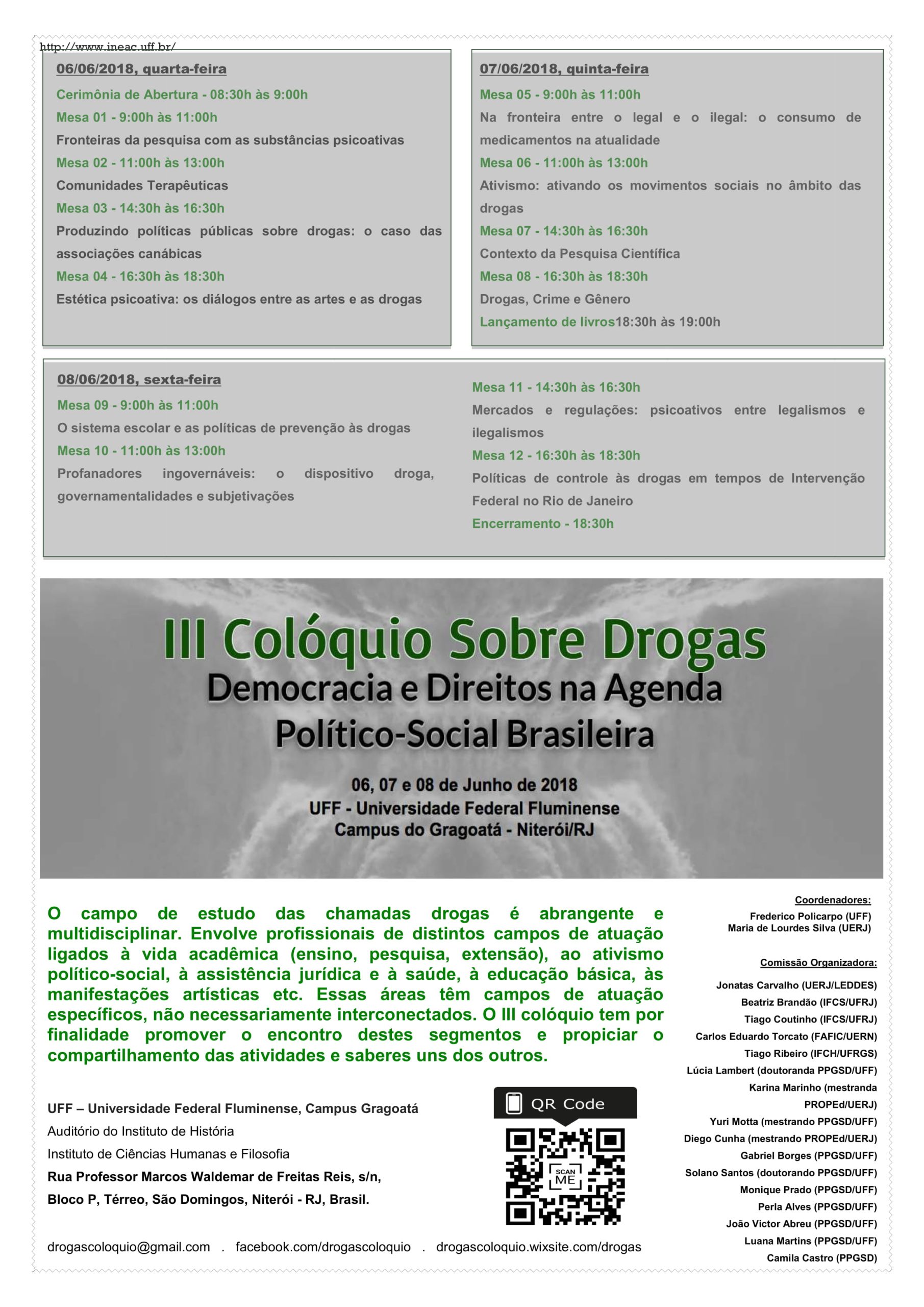 III Colóquio Sobre Drogas – Democracia e Direitos na Agenda Político-Social Brasileira
