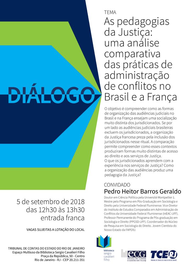 Diálogo – As pedagogias da Justiça: uma análise comparativa das práticas de administração de conflitos no Brasil e a França