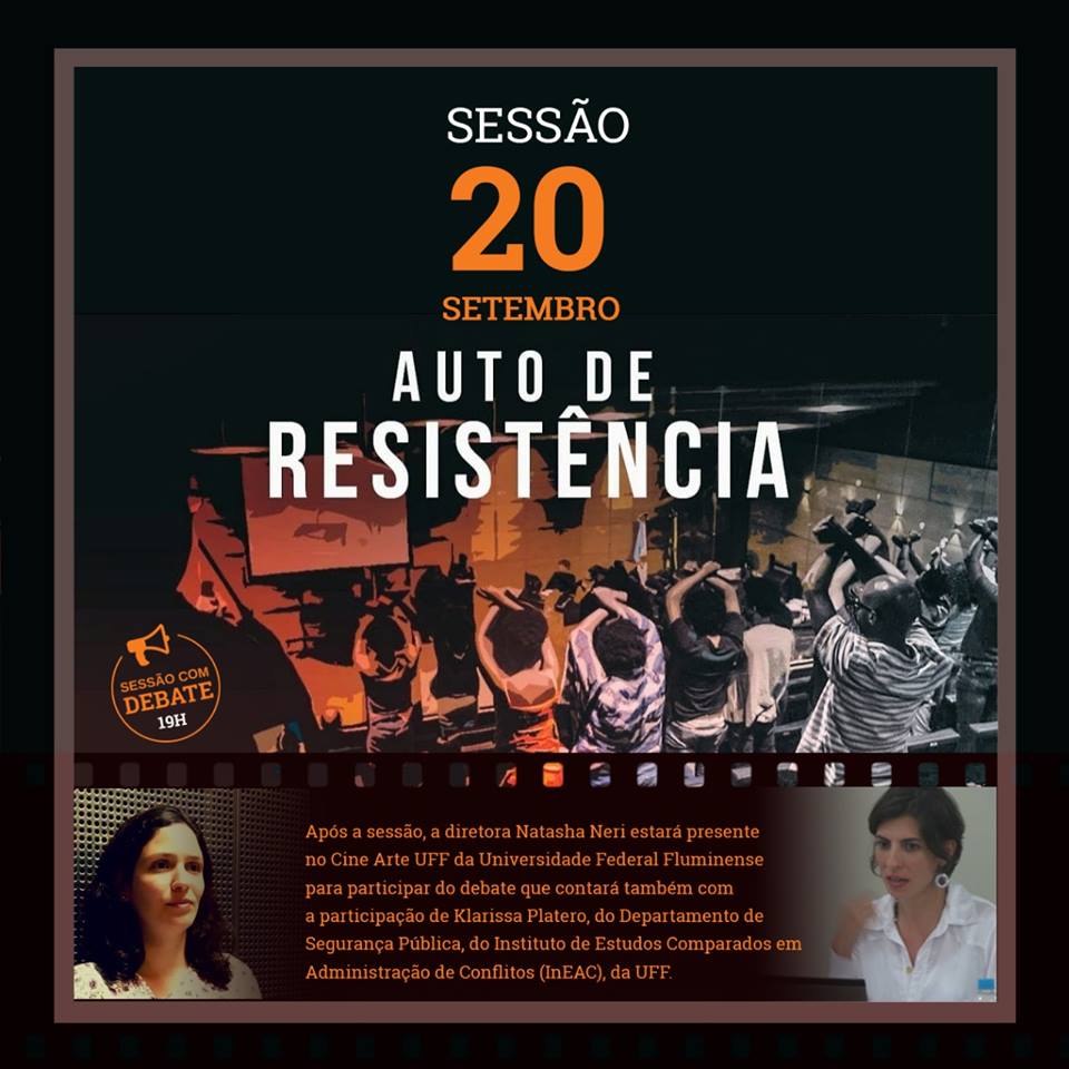 Klarissa Platero debate filme AUTO DE RESISTÊNCIA no Cine Artes UFF