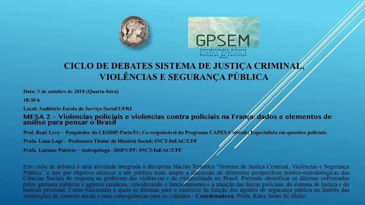 Ciclo de Debates: Sistema de Justiça Criminal, Violências e Segurança Pública