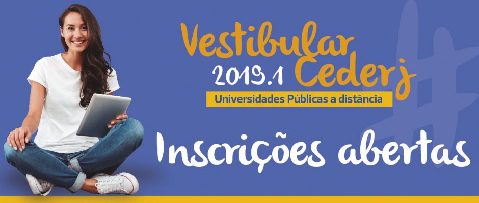 VESTIBULAR CEDERJ ABRE INSCRIÇÕES