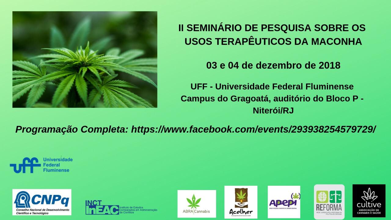 II Seminário de Pesquisa sobre os usos terapêuticos da maconha