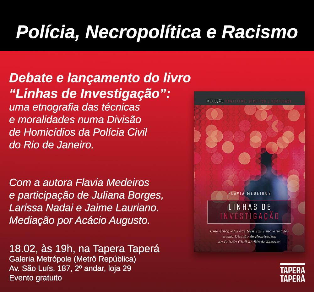 Polícia, Necropolítica e Racismo