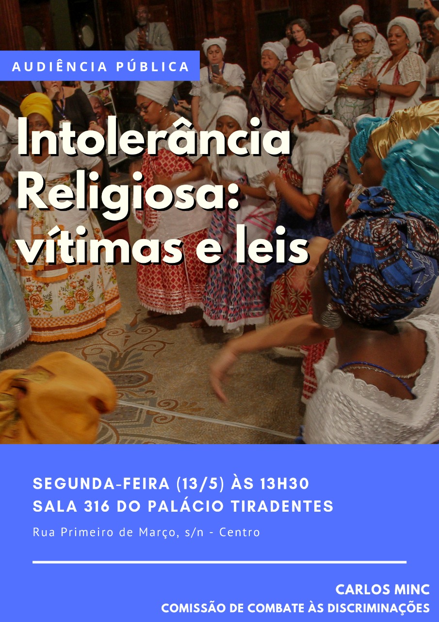 Audiência Pública INTOLERÂNCIA RELIGIOSA: VÍTIMAS E LEIS