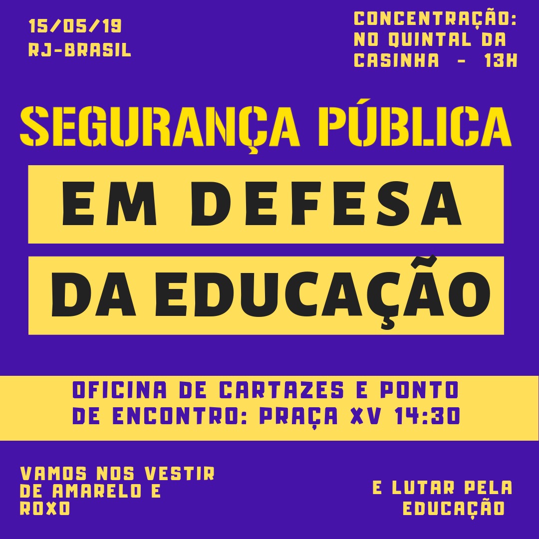 SEGURANÇA PÚBLICA EM DEFESA DA EDUCAÇÃO