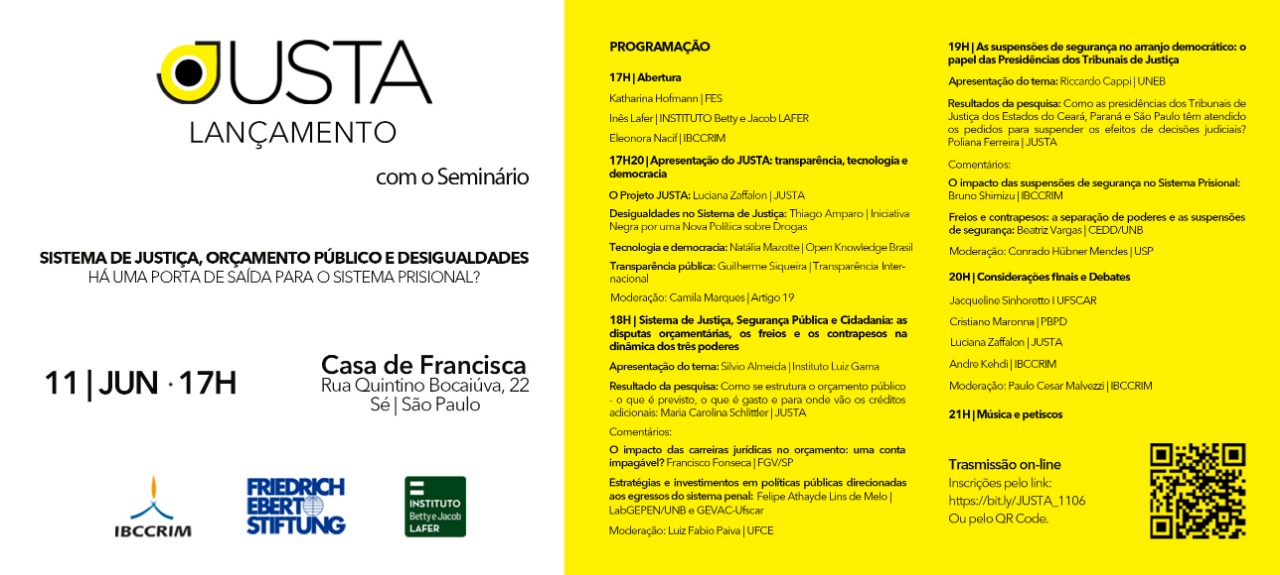Seminário “Sistema de Justiça, orçamento público e desigualdades – Há uma porta de saída para o sistema prisional?”
