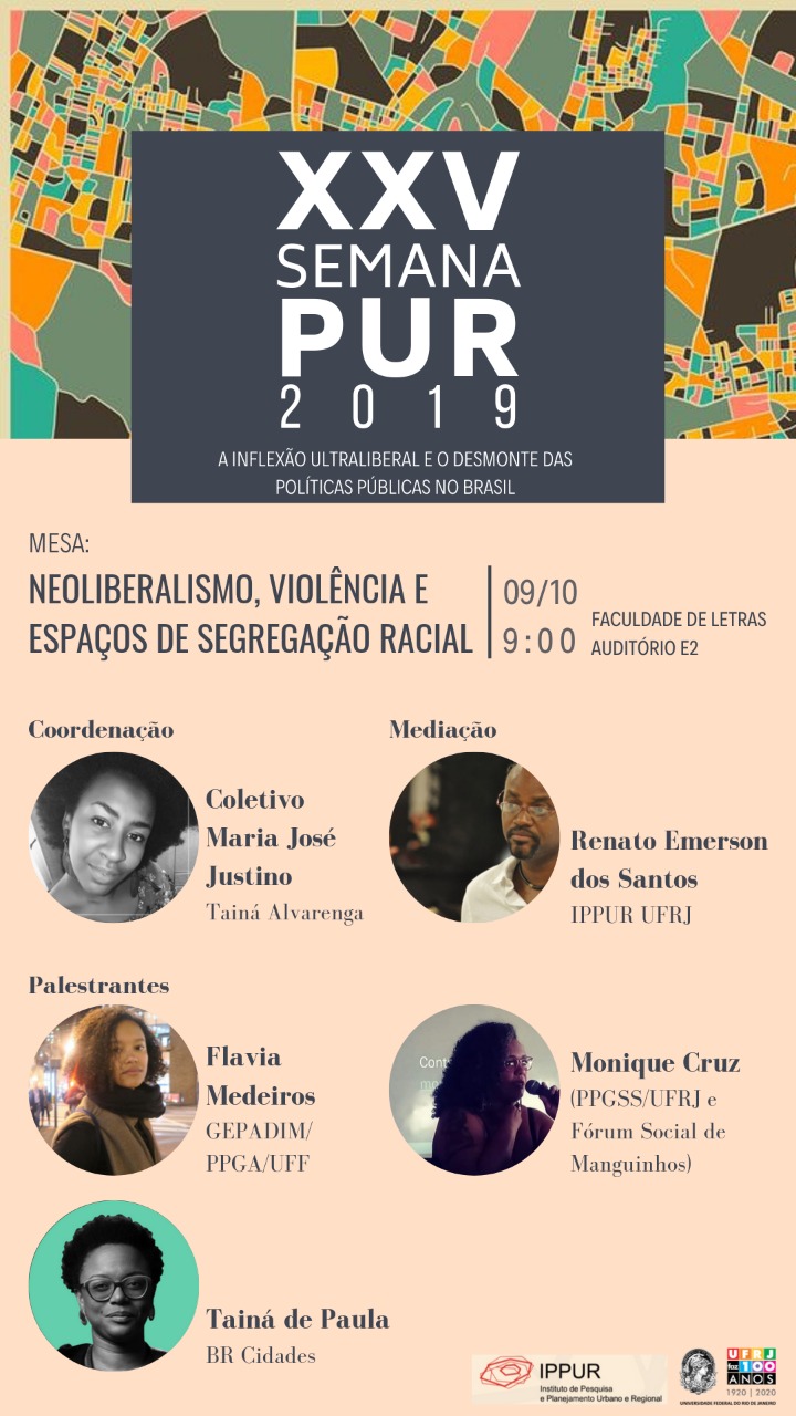 XXV Semana PUR 2019: A inflexão ultraliberal e o desmonte das políticas públicas no Brasil.