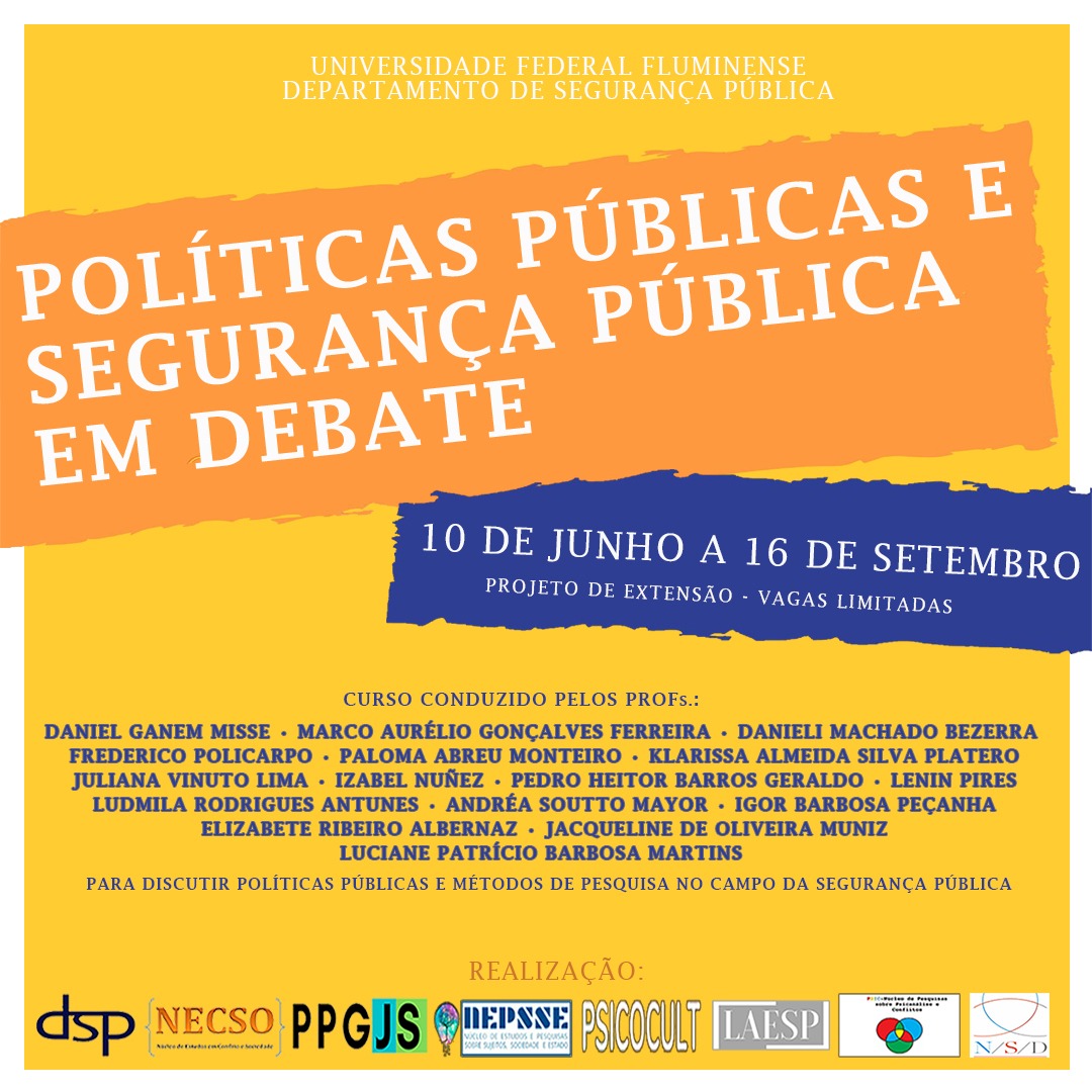 Projeto de Extensão: “Políticas Públicas e Segurança Pública em Debate”.