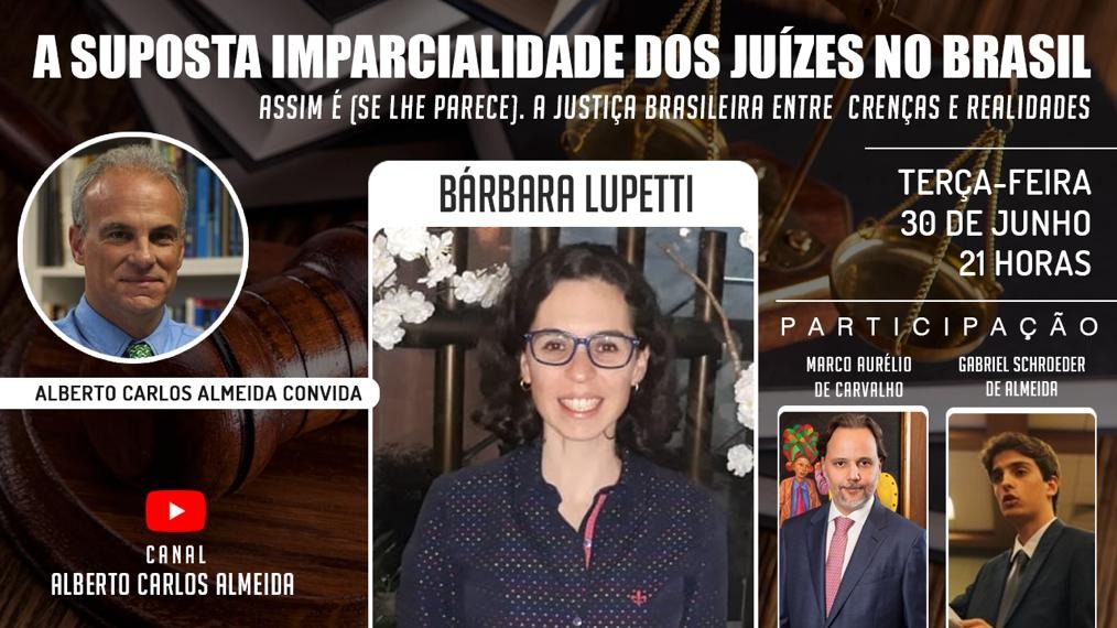 A SUPOSTA IMPARCIALIDADE DOS JUIZES NO BRASIL