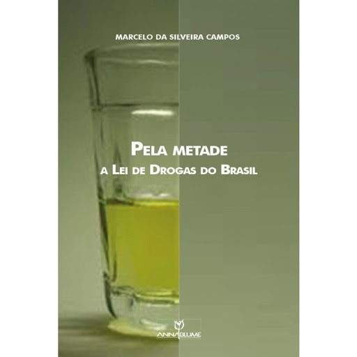 LE MONDE diplomatique Brasil – PELA METADE: A LEI DE DROGAS NO BRASIL