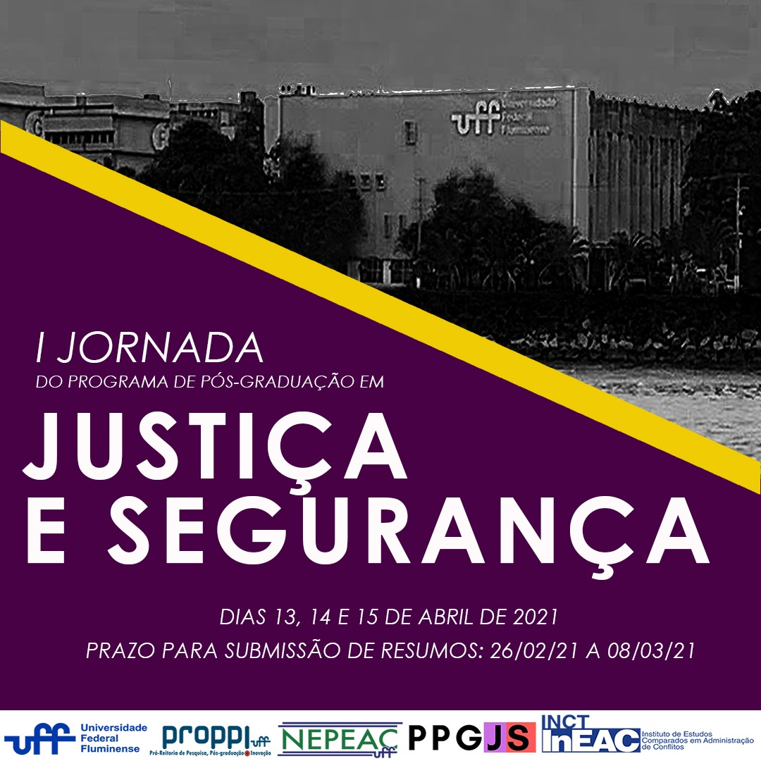 1ª Jornada do Programa de Pós-Graduação em Justiça e Segurança (PPGJS/UFF)