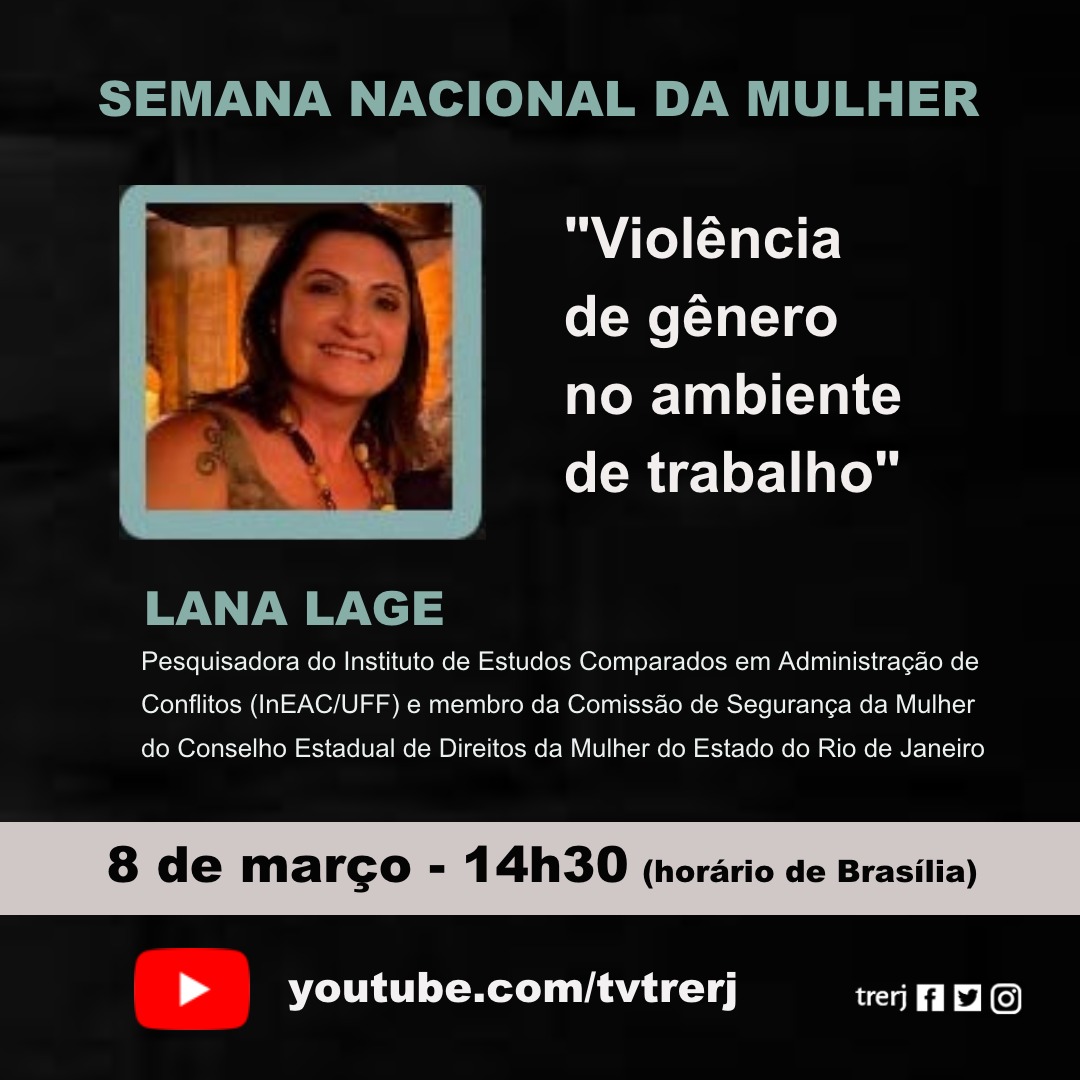 DIA DA MULHER COM LANA LAGE NA TV TRE RJ: VIOLÊNCIA DE GÊNERO NO AMBIENTE DE TRABALHO.