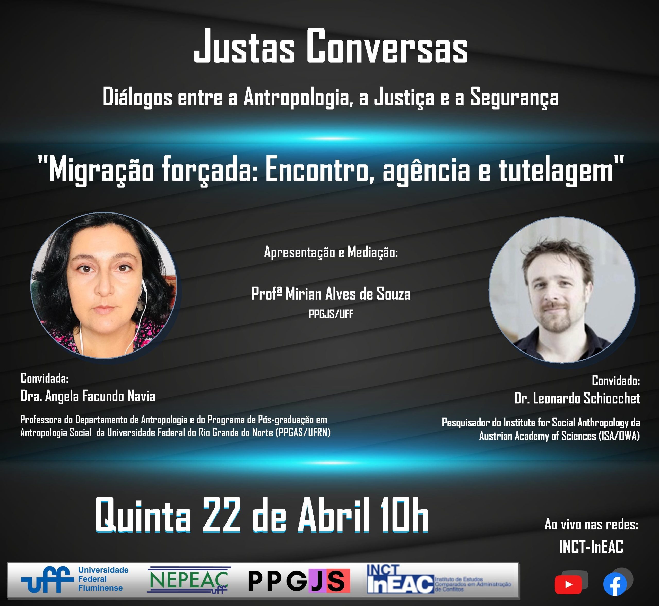 Justas Conversas: “Migração forçada: Encontro, agência e tutelagem”