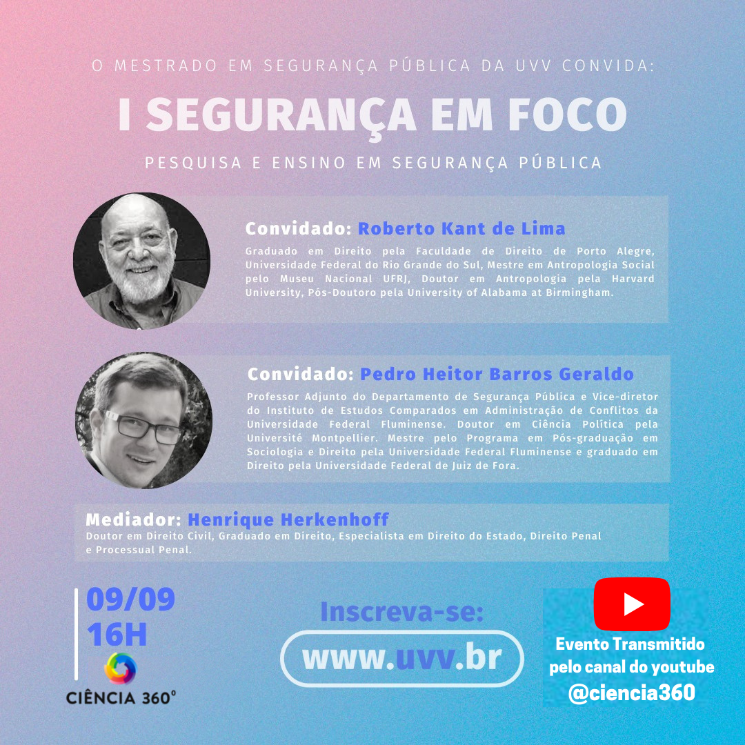 I Segurança em Foco: Pesquisa e ensino em segurança pública.