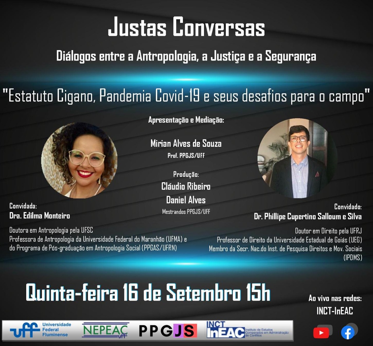 Colóquio Justas Conversas: diálogos entre a Antropologia, a Justiça e a Segurança PPGJS-INEAC/UFF