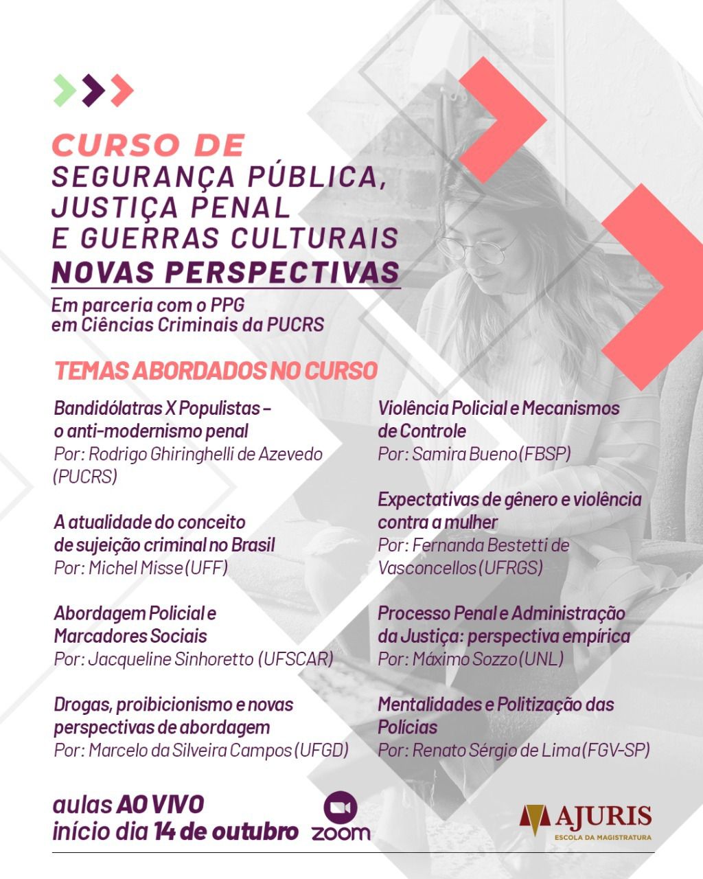 CURSO – Segurança Pública, Justiça Penal e Guerras Culturais – Novas Perspectivas – 2ª Edição