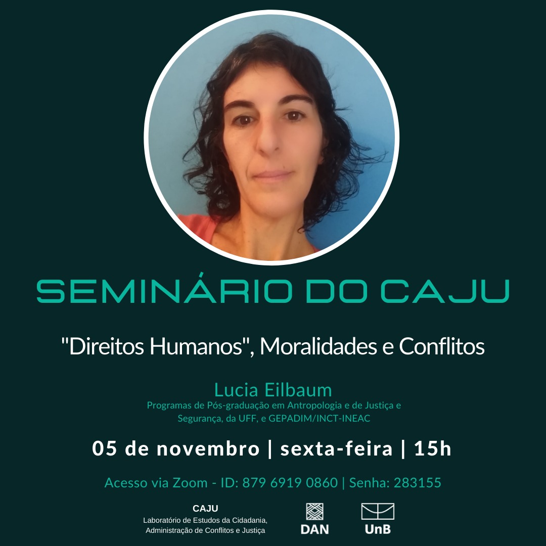 Seminário do CAJU com a antropóloga Lucia Eilbaum