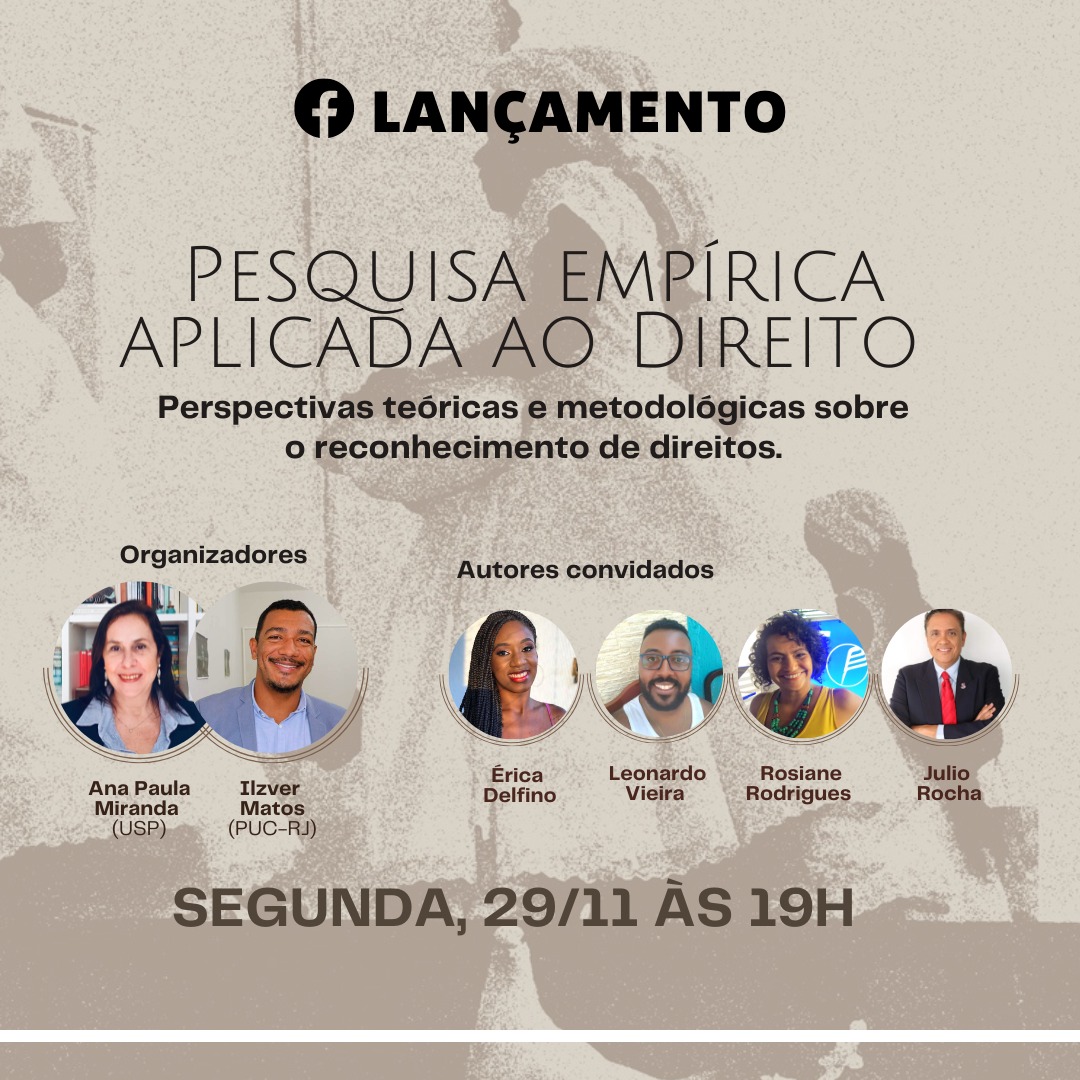 Pesquisa empírica aplicada ao Direito – Perspectivas teóricas e metodológicas sobre o reconhecimento de direitos