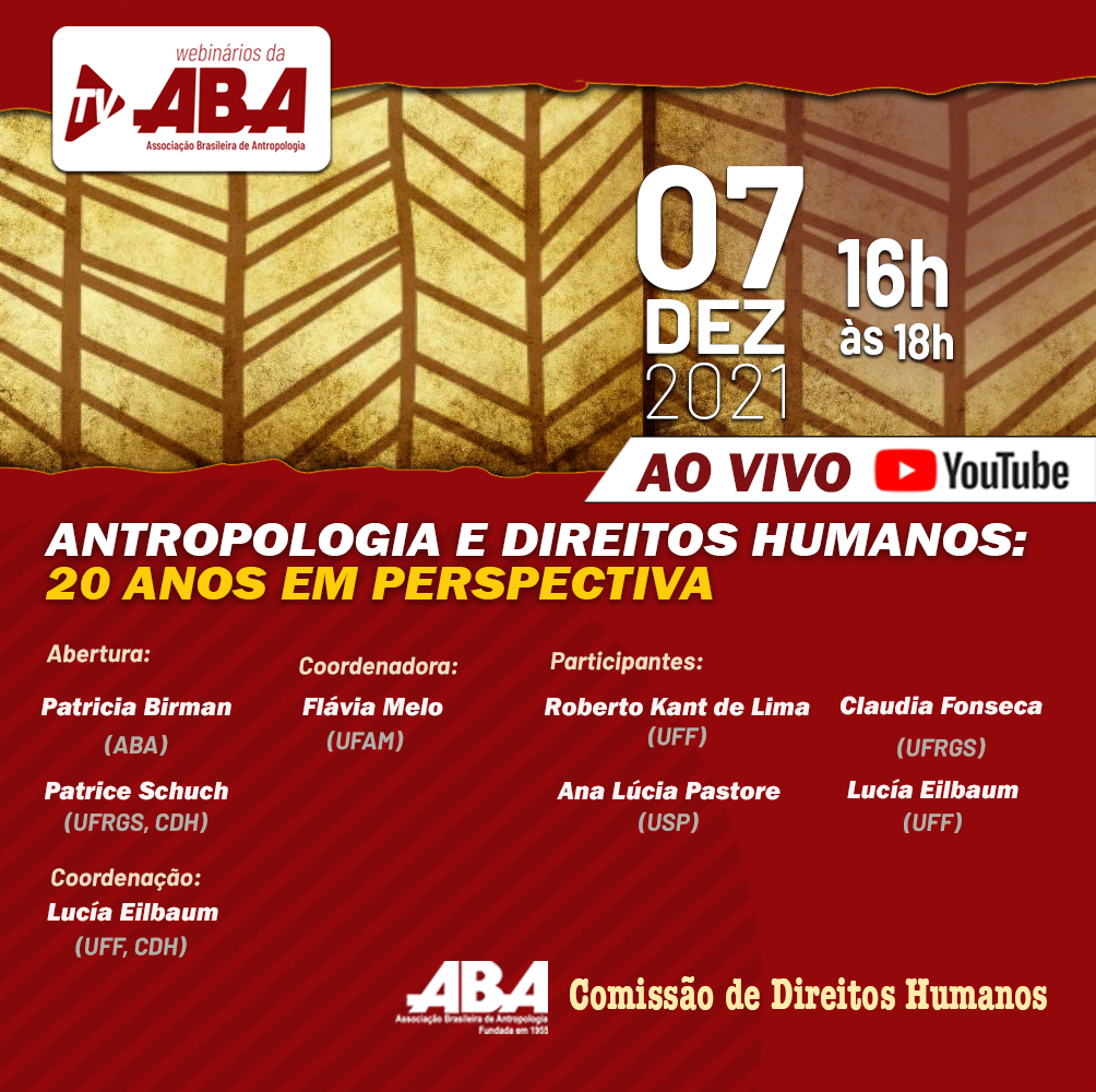 WEBINÁRIO ABA – Antropologia e Direitos Humanos: 20 anos em perspectiva
