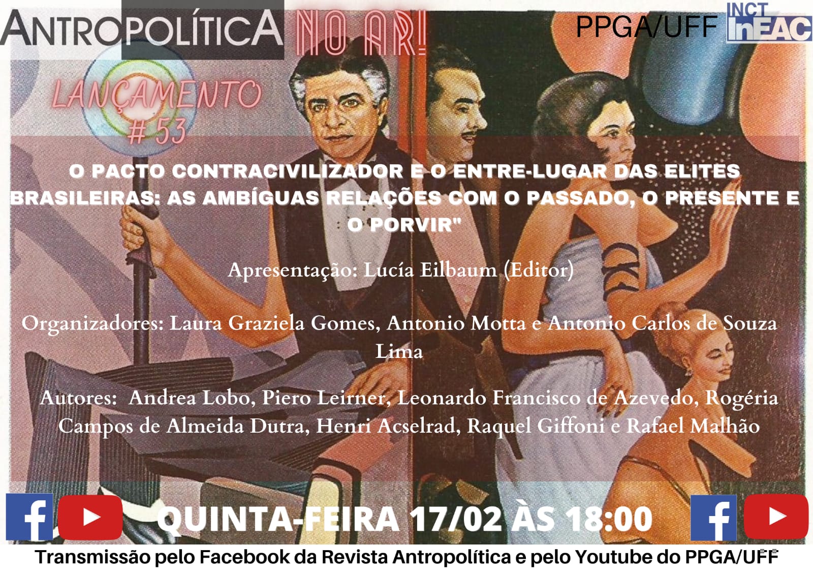 ANTROPOLÍTICA – O pacto contracivilizador e o entre-lugar das elites brasileiras
