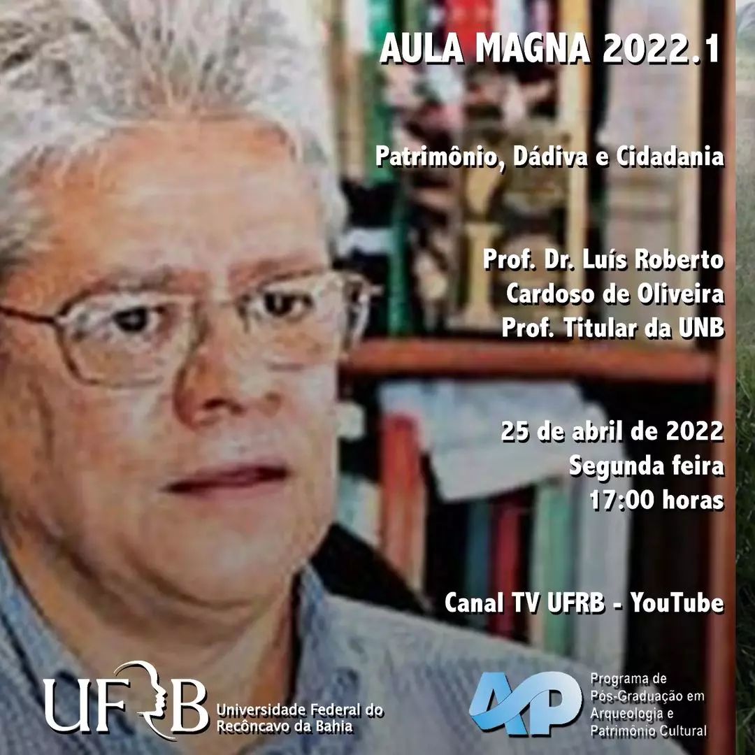 AULA MAGNA – “Patrimônio, Dádiva e Cidadania”