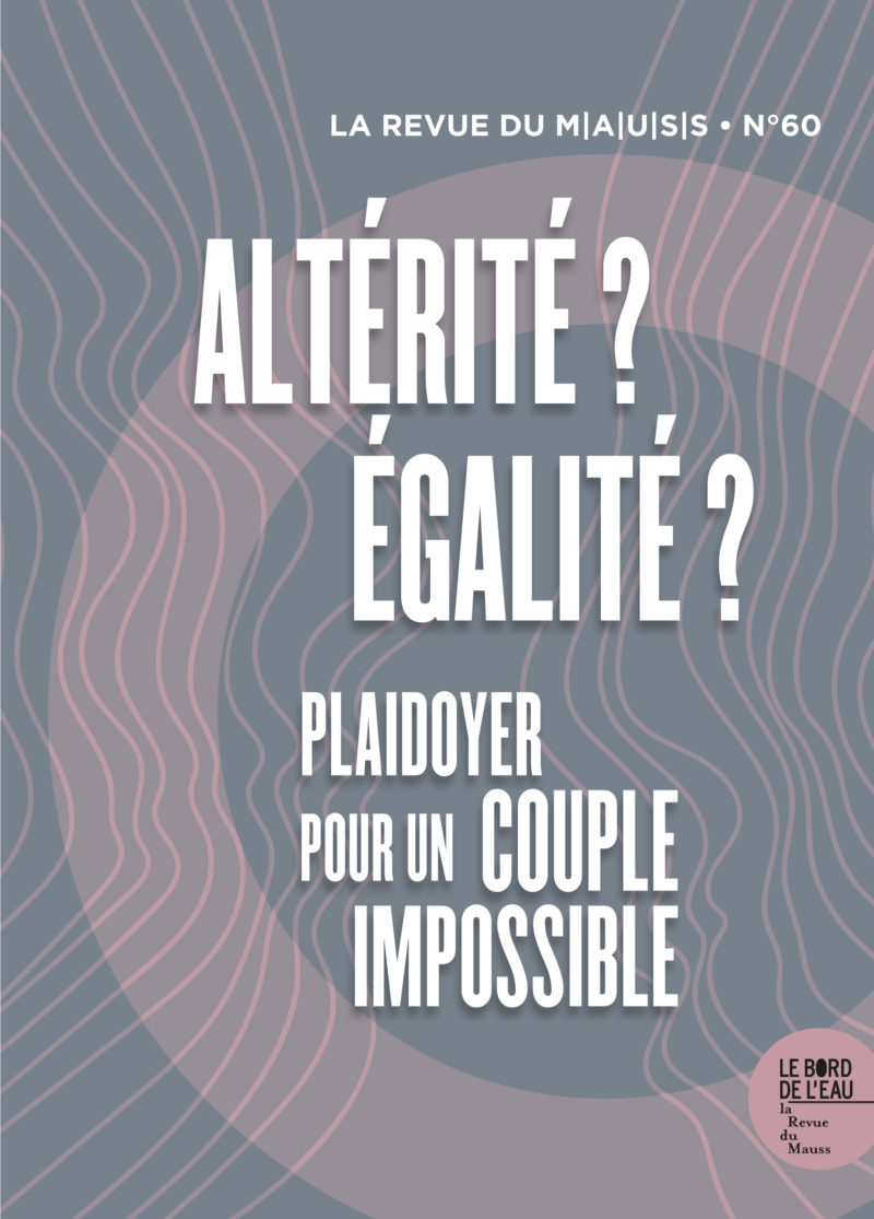 Revista MAUSS n°60 –  Alteridade? Igualdade? Apelo por um casal impossível