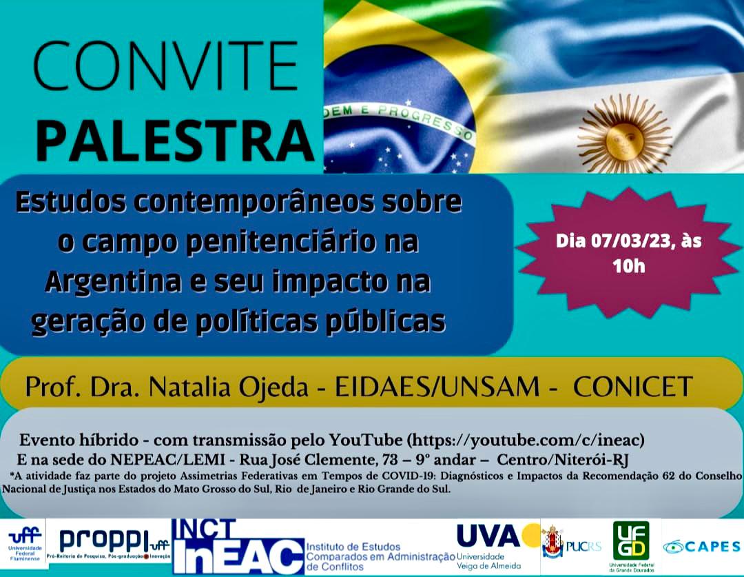 Palestra “Estudos Contemporâneos Sobre o Campo Penitenciário na Argentina e seu Impacto na Geração de Políticas Públicas”