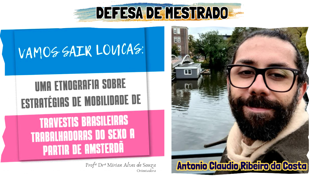 Vamos sair loucas: uma etnografia sobre estratégias de mobilidade de travestis brasileiras trabalhadoras do sexo a partir de Amsterdã