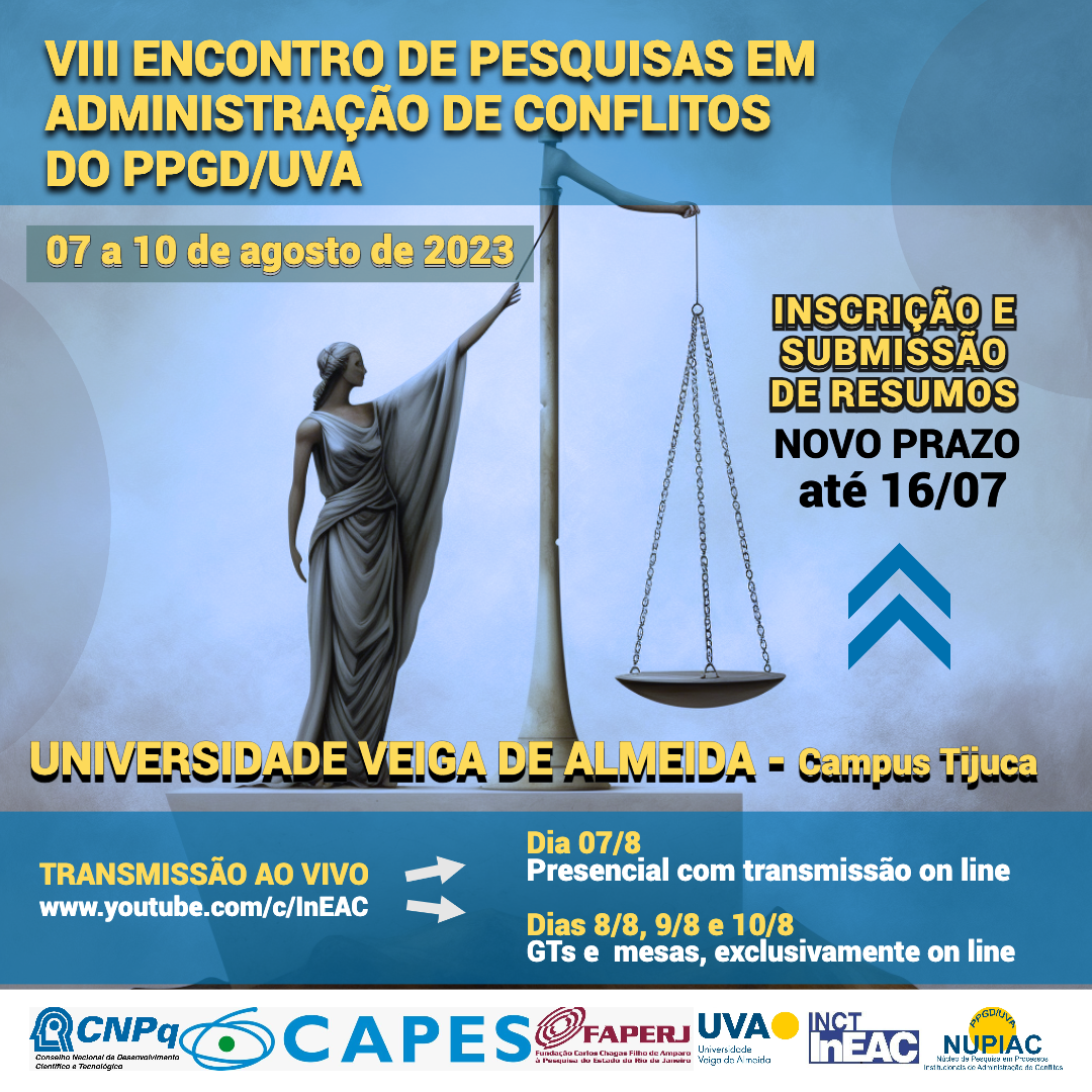 NOVA DATA PARA  ENVIO DE RESUMOS DO VIII ENCONTRO DE PESQUISAS EM ADMINISTRAÇÃO DE CONFLITOS DO PROGRAMA DO PPGD-UVA