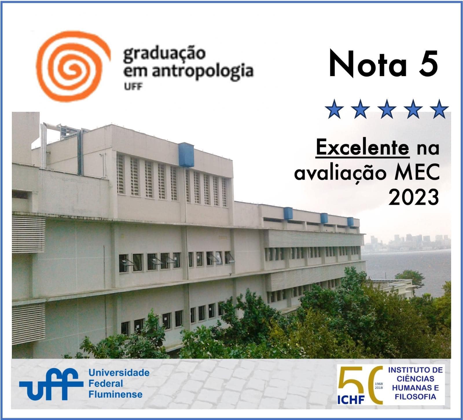 ANTROPOLOGIA DA UFF RECEBE NOTA MÁXIMA DO MEC !