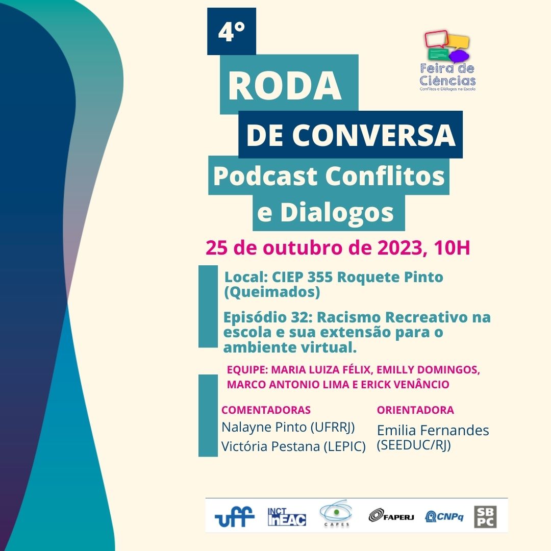 4º Roda de Conversa Podcast Conflitos e diálogos,