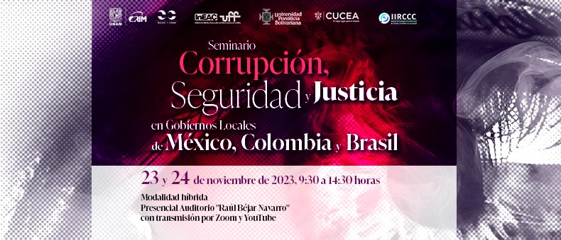 Seminário sobre Corrupção, Segurança e Justiça nos Governos Locais do México, Colômbia e Brasil