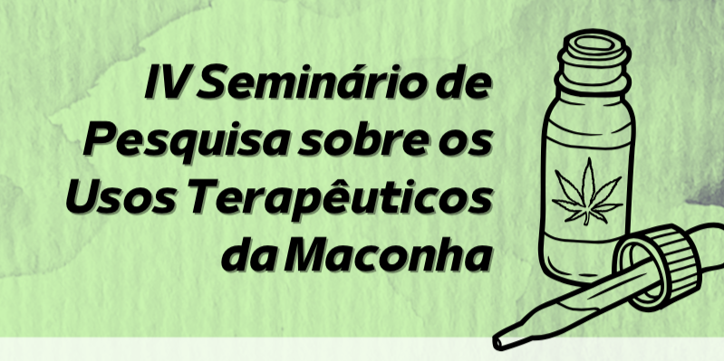 Seminário na UFF Aborda Avanços nos Usos Terapêuticos da Maconha