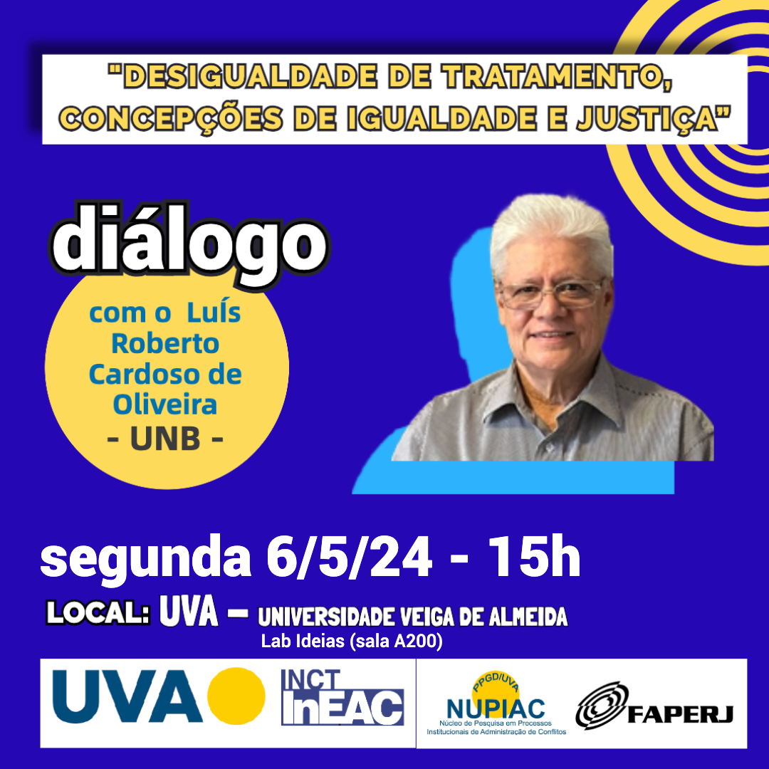 Diálogos sobre Justiça e Igualdade: Luís Roberto Cardoso de Oliveira aborda a Desigualdade de Tratamento