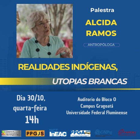 Realidades Indígenas, Utopias Brancas: Palestra com Alcida Ramos na UFF