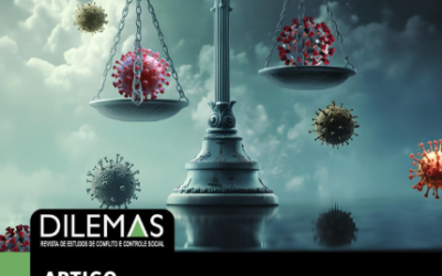 Novo artigo na Revista Dilemas analisa a atuação do Poder Judiciário e do sistema prisional durante a pandemia da Covid-1