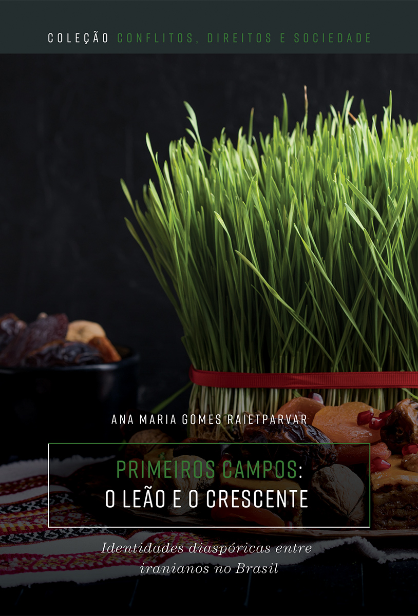 Primeiros Campos: O leão e o crescente