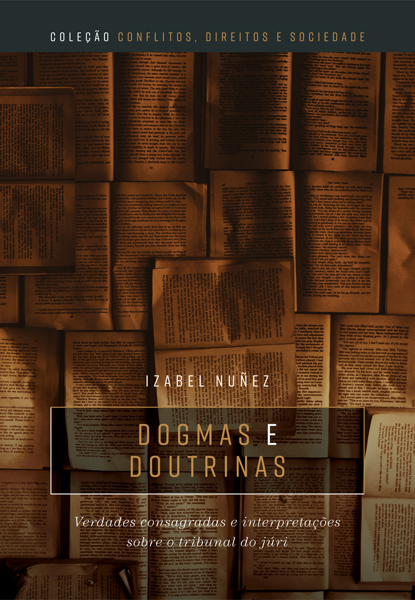 Dogmas e doutrinas: verdades consagradas e interpretações sobre o tribunal do júri
