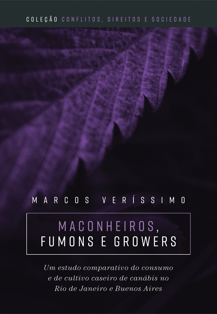 Maconheiros, Fumos e Growers: um estudo comparativo do consumo e de cultivo caseiro de canábis no Rio de Janeiro e Buenos Aires