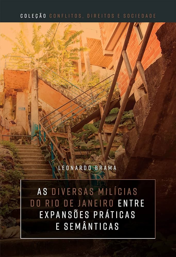 As diversas milícias do Rio de Janeiro entre expansões práticas e semânticas
