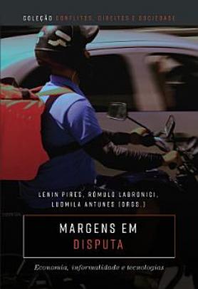 Margens em Disputa: economia, informalidade e tecnologia