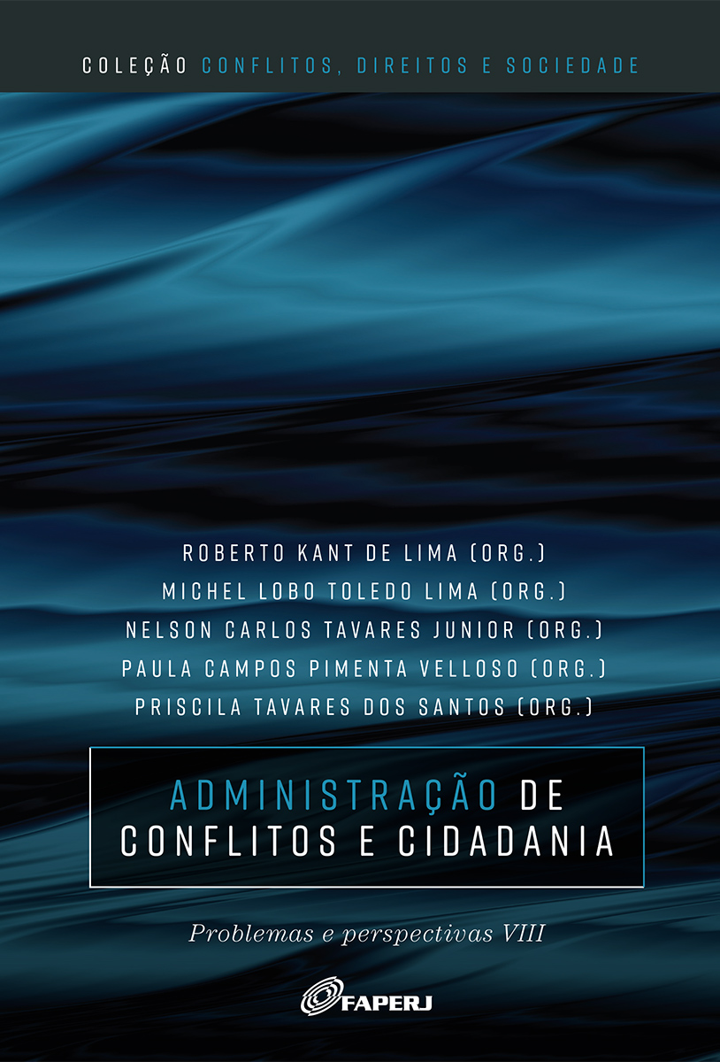 Administração de conflitos e cidadania: problemas e perspectivas VIII