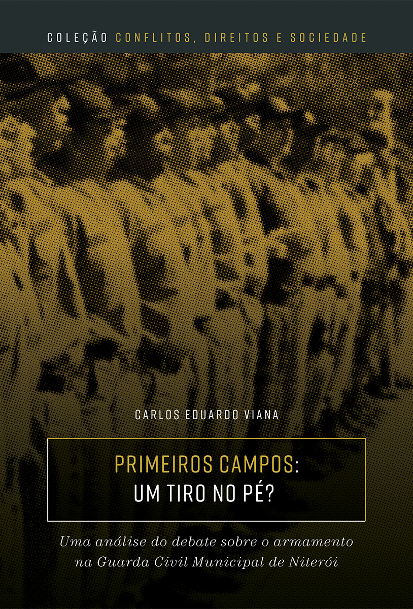 Primeiros Campos: Um tiro no pé