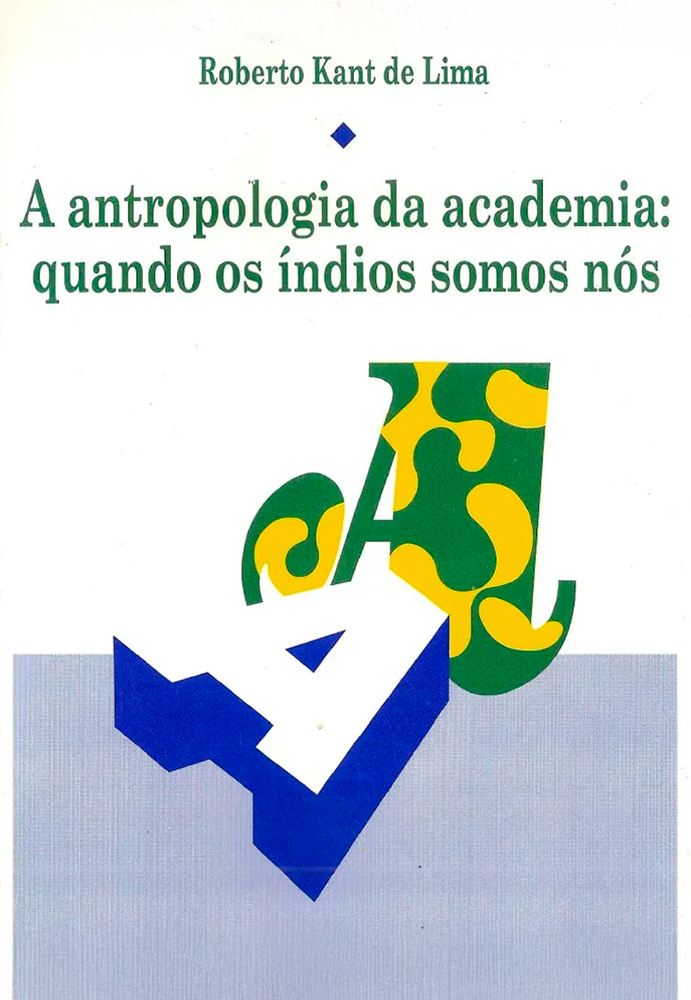 A Antropologia da Academia:quando os índios somos nós
